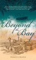 Okładka książki: Beyond the Bay