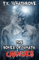 Okładka: The Bones Of Wrath: Changes