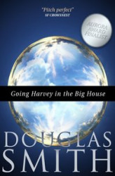Okładka: Going Harvey in the Big House