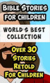 Okładka książki: Bible Stories For Children and Families World’s Best Collection
