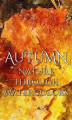 Okładka książki: Autumn. Nature through Watercolors
