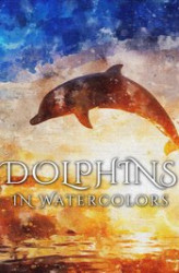 Okładka: Dolphins In Watercolors