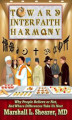 Okładka książki: Toward Interfaith Harmony. Why People Believe or Not, And Where Differences Take Us Next