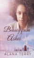 Okładka książki: Beauty from Ashes