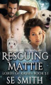 Okładka książki: Rescuing Mattie