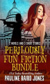 Okładka książki: Perilously Fun Fiction Bundle