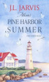 Okładka książki: Allison’s Pine Harbor Summer