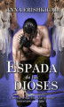 Okładka książki: Espada de los Dioses (Edición en Español)