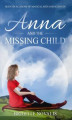 Okładka książki: Anna and the Missing Child