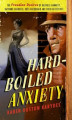 Okładka książki: Hard-Boiled Anxiety