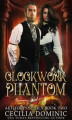 Okładka książki: Clockwork Phantom