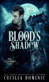 Okładka książki: Blood's Shadow