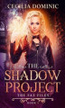 Okładka książki: The Shadow Project