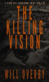 Okładka książki: The Killing Vision