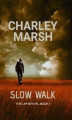 Okładka książki: Slow Walk