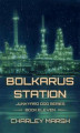 Okładka książki: Bolkarus Station