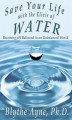 Okładka książki: Save Your Life with the Elixir of Water
