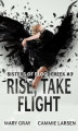 Okładka książki: Rise, Take Flight