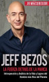 Okładka książki: Jeff Bezos: La Fuerza Detrás de la Marca