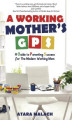 Okładka książki: A Working Mother’s GPS