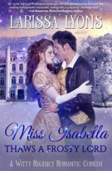 Okładka: Miss Isabella Thaws a Frosty Lord