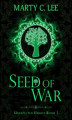 Okładka książki: Seed of War