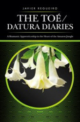 Okładka: The Toé / Datura Diaries