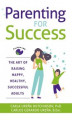 Okładka książki: Parenting for Success