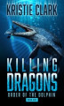 Okładka książki: Killing Dragons