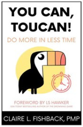 Okładka: You Can, Toucan! Do More in Less Time