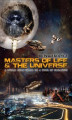 Okładka książki: Masters of life and the universe