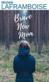 Okładka książki: Brave new Mom