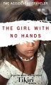 Okładka książki: The Girl With No Hands