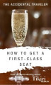 Okładka książki: How to Get A First-Class Seat