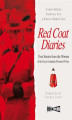 Okładka książki: Red Coat Diaries. True Stories from the Women of the Royal Canadian Mounted Police