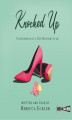 Okładka książki: Knocked Up. Confessions of a Hip Mother-to-be