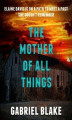 Okładka książki: The Mother Of All Things