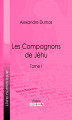 Okładka książki: Les Compagnons de Jéhu 
