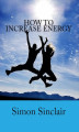 Okładka książki: How to Increase Energy