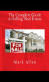 Okładka książki: The Complete Guide to Selling Real Estate