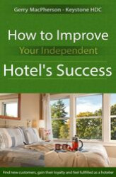 Okładka: How to Improve Your Independent Hotel's Success