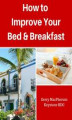 Okładka książki: How to Improve your Your Bed & Breakfast Success