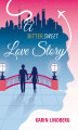 Okładka książki: A Bittersweet Love Story