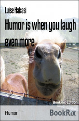 Okładka: Humor is when you laugh even more