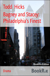 Okładka: Bagney and Stacey: Philadelphia's Finest
