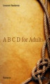 Okładka książki: A B C D for Adults