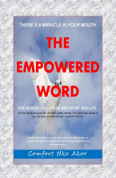 Okładka: There's A Miracle In Your Mouth: The Empowered Word