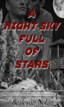 Okładka książki: A Night Sky Full of Stars
