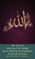 Okładka książki: The Tale of Abu Zayd Al-Balkhi Great Muslim Psychologist From 9th Century