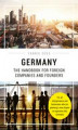 Okładka książki: Germany – The Handbook for Foreign Companies and Founders